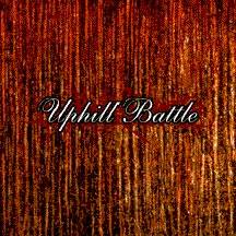 Uphill Battle : Uphill Battle